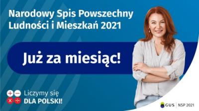 Narodowy Spis Powszechny Ludności i Mieszkań 2021. Już za miesiąc.