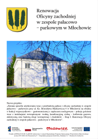 Renowacja Oficyny zachodniej w zespole pałacowo-parkowym w Młochowie