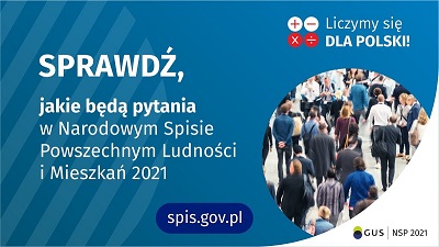 Sprawdź, jakie będą pytania w Narodowym Spisie Powszechnym Ludności i Mieszkań 2021.