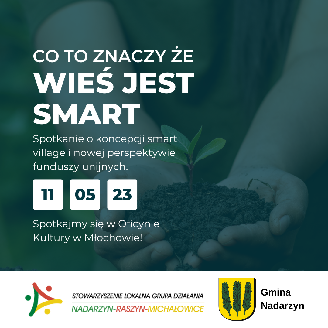 Lokalna Grupa Działania zaprasza na spotkanie poświęcone koncepcji "Smart Village"