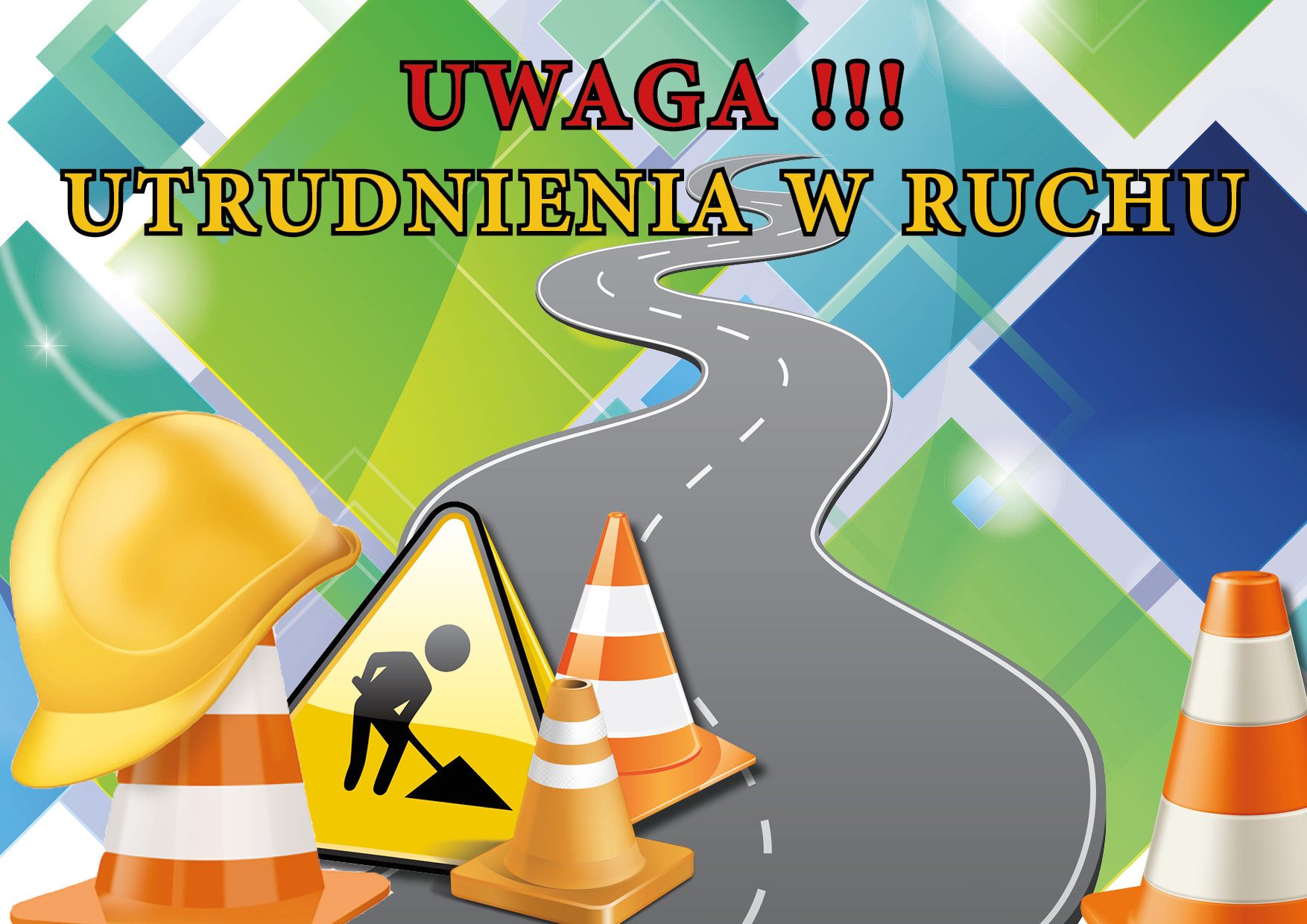 Uwaga - utrudnienia w ruchu