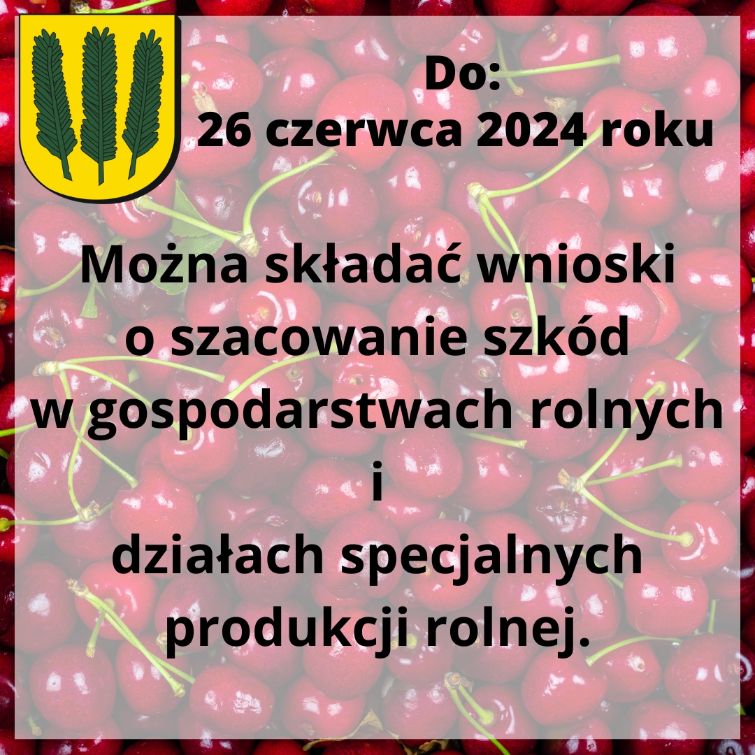 Straty rolnicze - składanie wniosków do 26 czerwca
