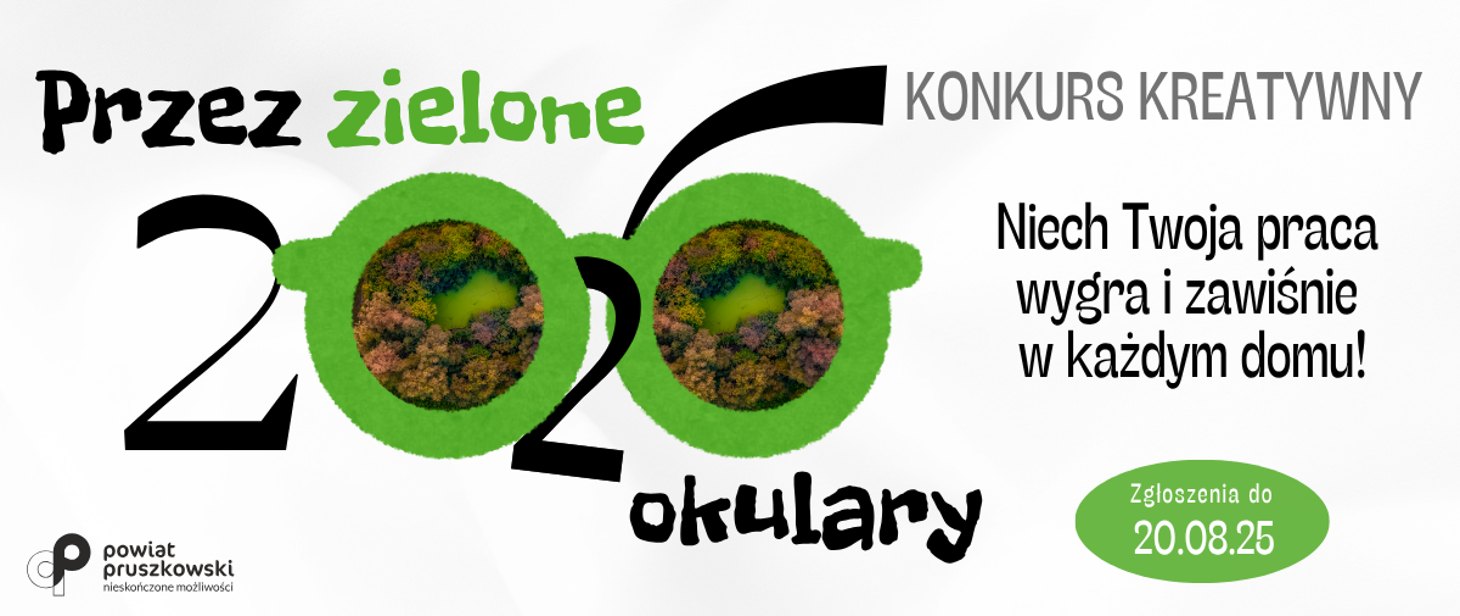 Zaproszenie do udziału w konkursie - "Przez zielone okulary"